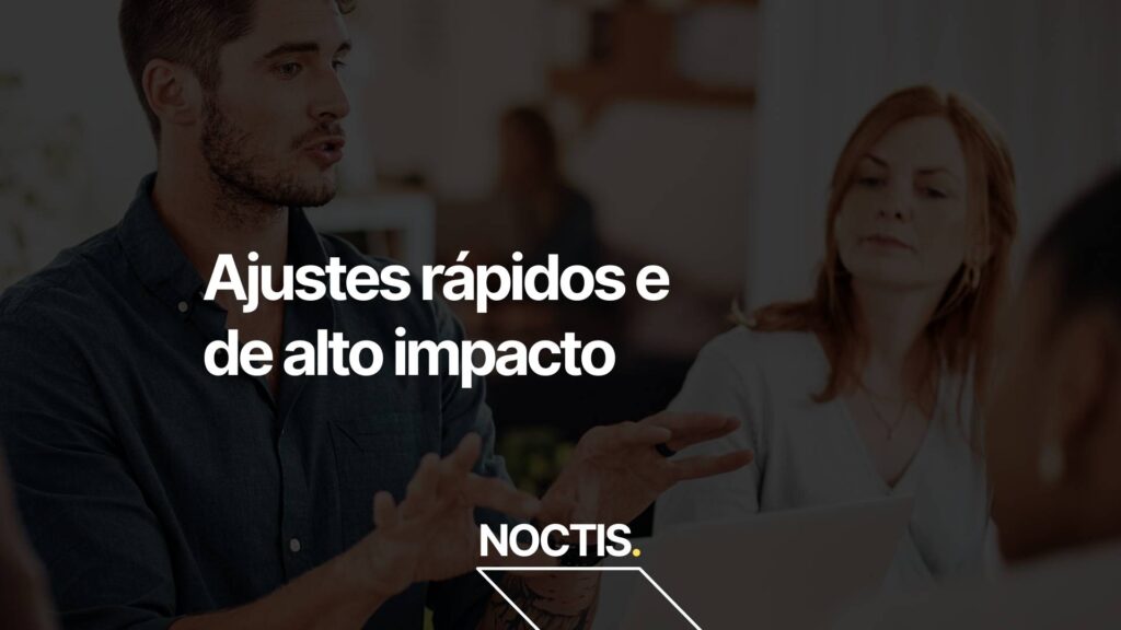 Pessoa ao fundo no computador e texto sobreposto escrito ajustes rápidos e de alto impacto